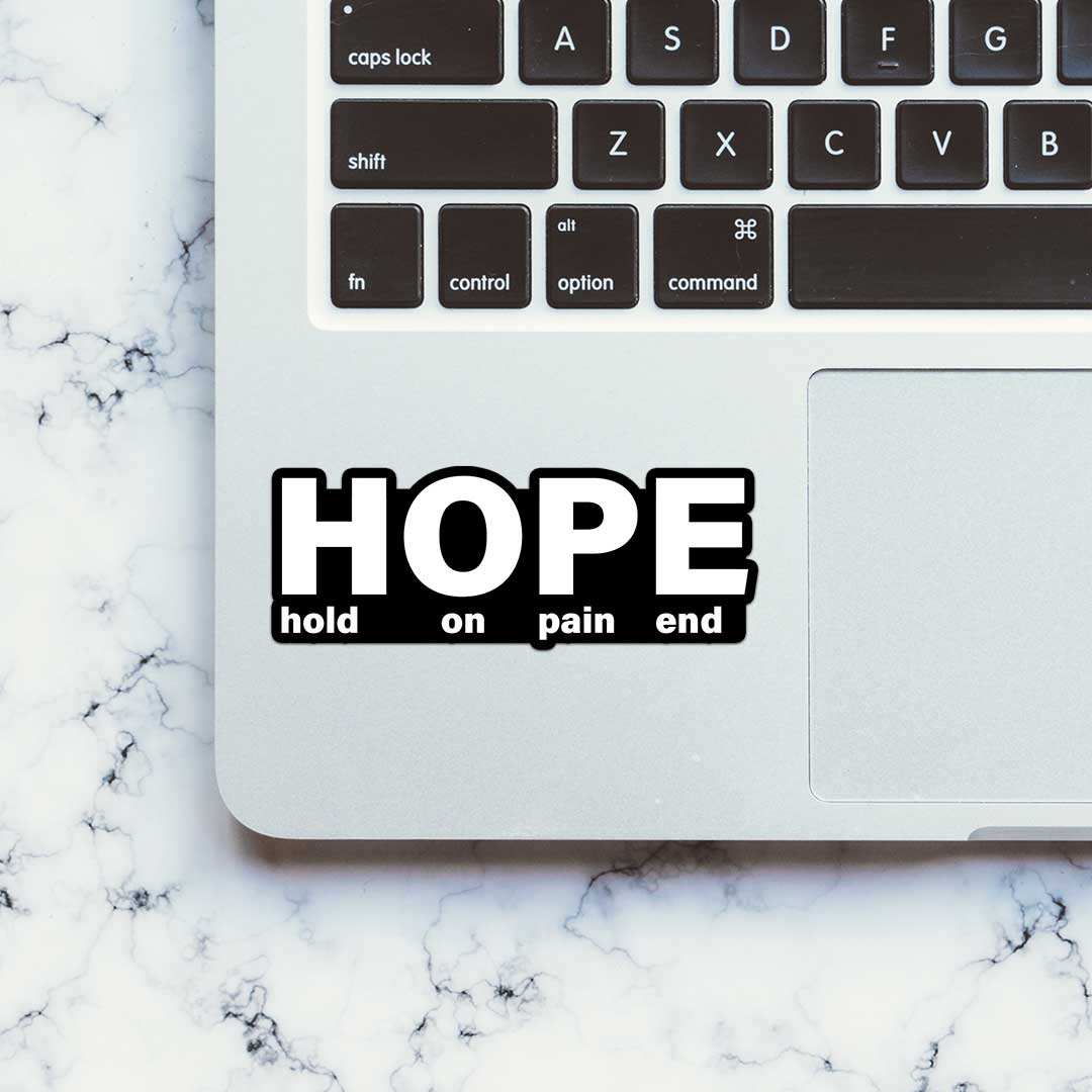 Hope Sticker waterproof vinyl decal for laptop, bike, car & bottle