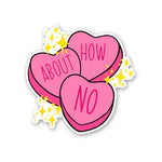 How About No Sticker waterproof vinyl decal for laptop, bike, car & bottle