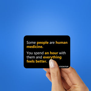 Human Medicine Sticker waterproof vinyl decal for laptop, bike, car & bottle