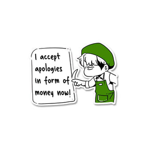 I Accept Apologies Sticker waterproof vinyl decal for laptop, bike, car & bottle
