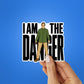 I Am the Danger Sticker - Stickers | STICK IT UP