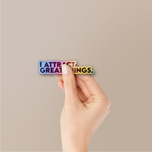 I Attract Great Things Holographic Stickers - Holographic stickers | STICK IT UP
