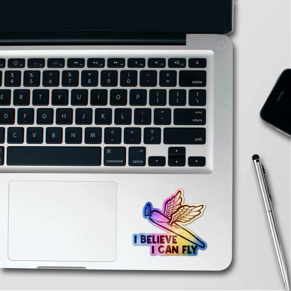 I Believe I Can Fly Holographic Sticker waterproof vinyl decal for laptop, bike, car & bottle