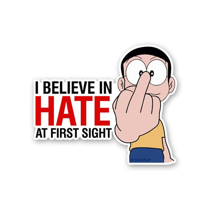 I Believe In Hate Sticker waterproof vinyl decal for laptop, bike, car & bottle