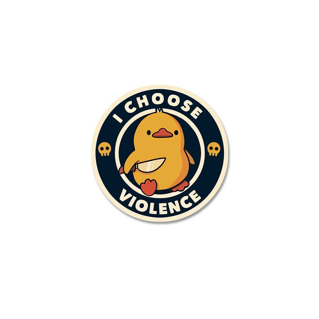 I Choose Violence Sticker waterproof vinyl decal for laptop, bike, car & bottle
