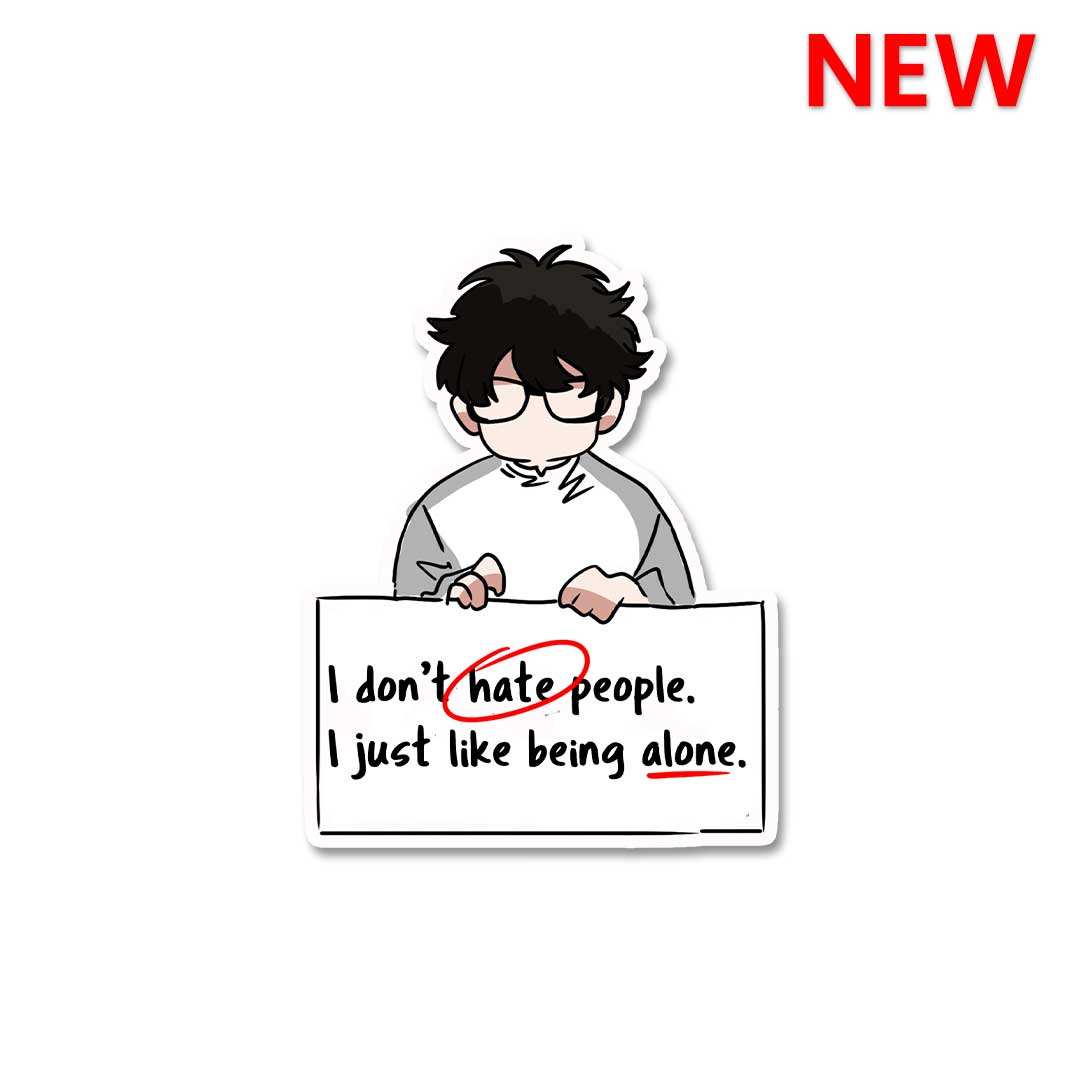 I Don't Hate People Sticker - Stickers | STICK IT UP