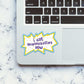 I Got Responsibilities Now Sticker waterproof vinyl decal for laptop, bike, car & bottle