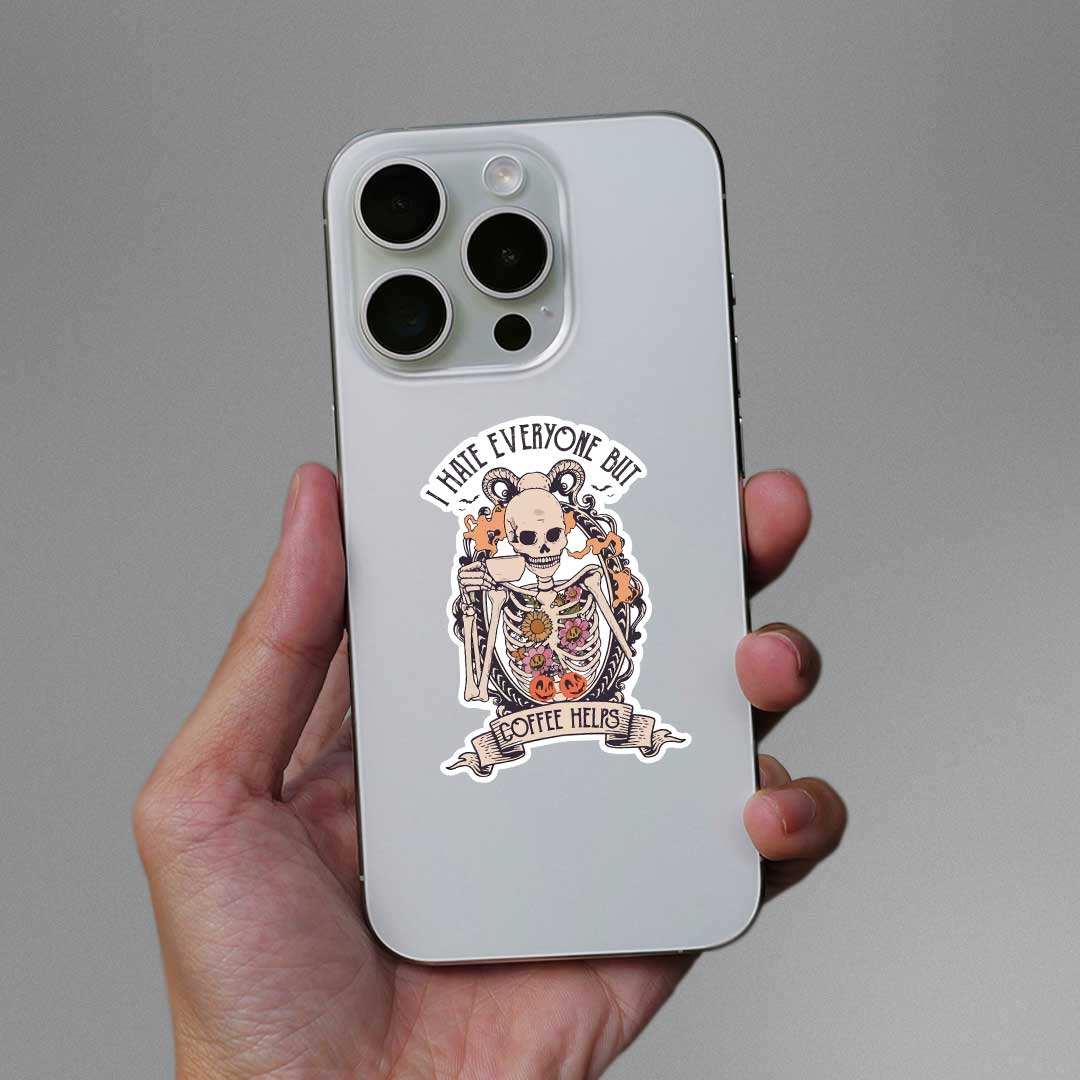 I Hate Everyone But Coffee Helps Sticker waterproof vinyl decal for laptop, bike, car & bottle