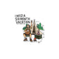 I Need A Six Month Vacation Sticker waterproof vinyl decal for laptop, bike, car & bottle