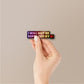 I Will Not Be Replaced Holographic Stickers