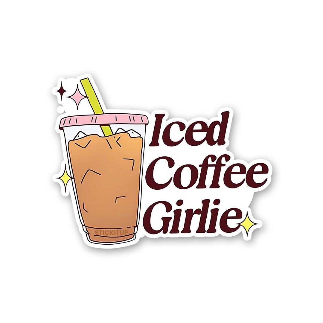 Iced Coffee Girlie Sticker - STICK IT UP