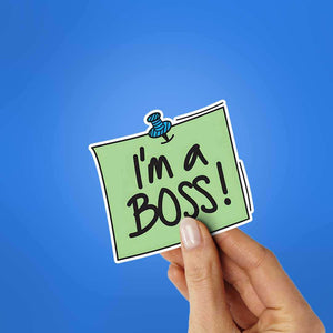 Im A Boss Sticker waterproof vinyl decal for laptop, bike, car & bottle