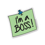 Im A Boss Sticker waterproof vinyl decal for laptop, bike, car & bottle