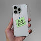 Im A Boss Sticker waterproof vinyl decal for laptop, bike, car & bottle