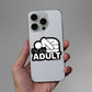 I'm An Adult Sticker waterproof vinyl decal for laptop, bike, car & bottle