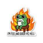 I'm Feeling Good As Hell Sticker waterproof vinyl decal for laptop, bike, car & bottle