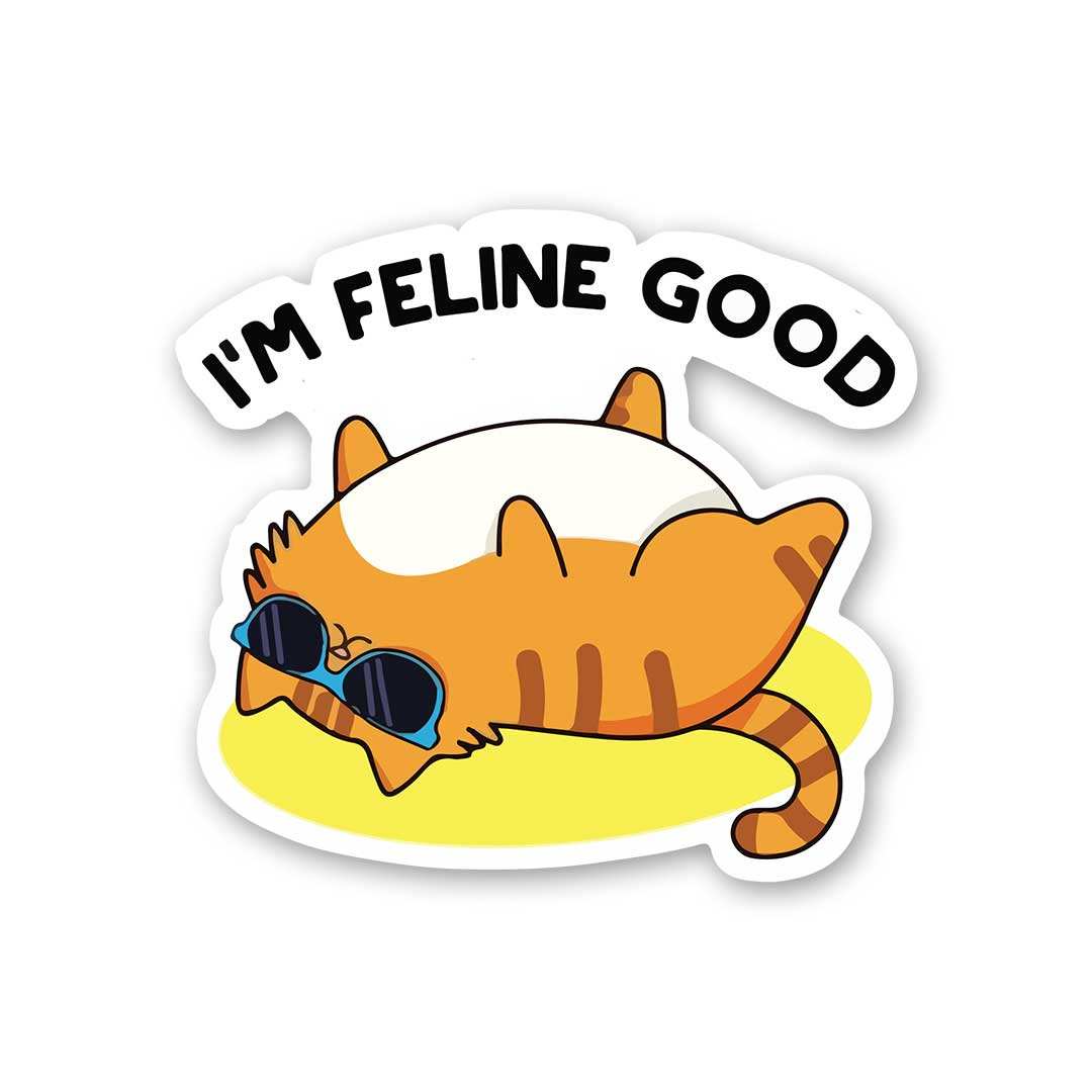 I'm Feeling Good Sticker - Stickers | STICK IT UP