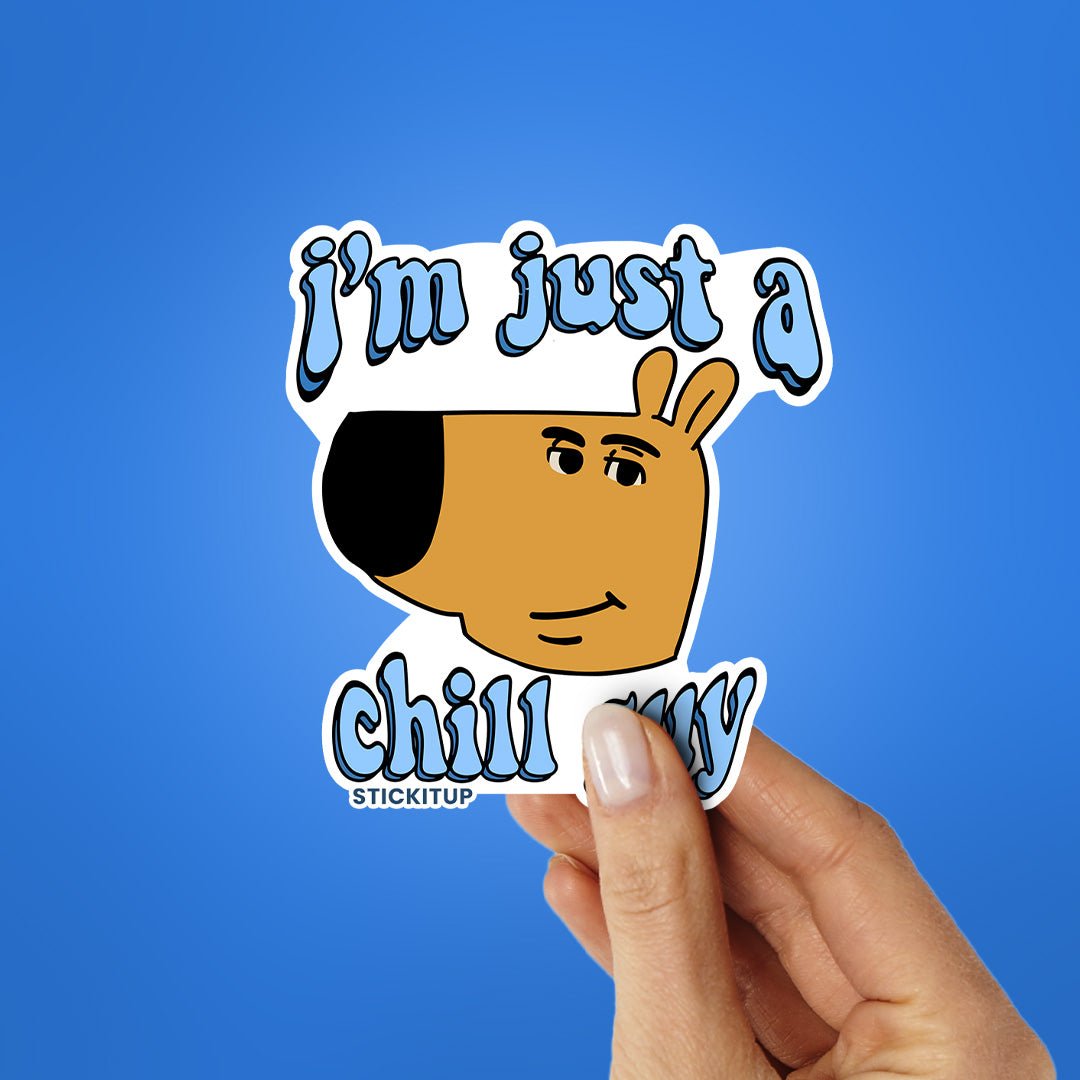 I'm Just A Chill Guy Sticker waterproof vinyl decal for laptop, bike, car & bottle