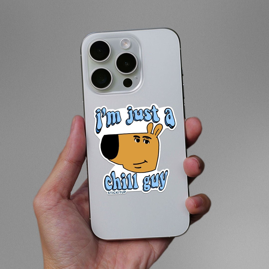 I'm Just A Chill Guy Sticker waterproof vinyl decal for laptop, bike, car & bottle
