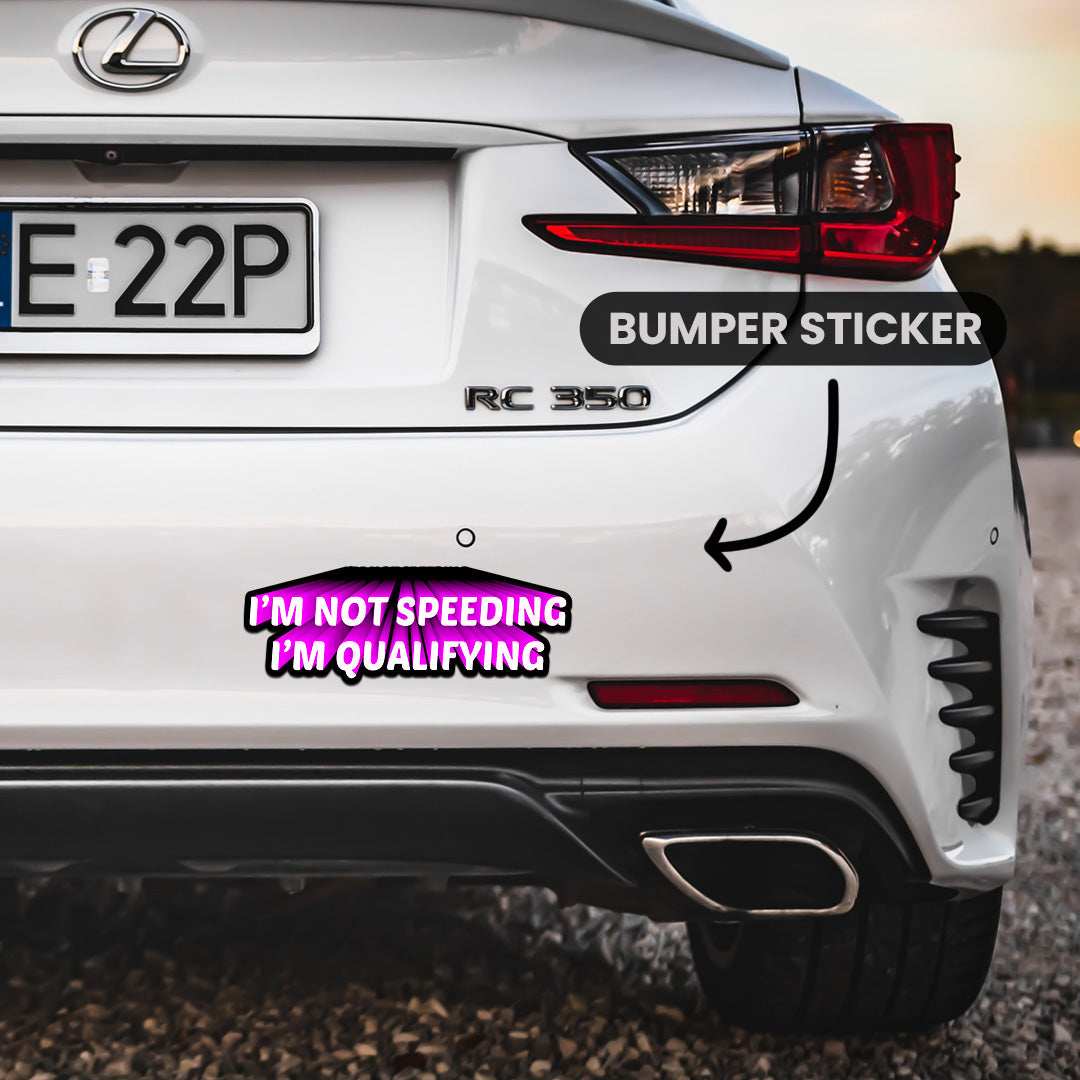 I'M Not Speeding Bumper Sticker waterproof vinyl decal for laptop, bike, car & bottle
