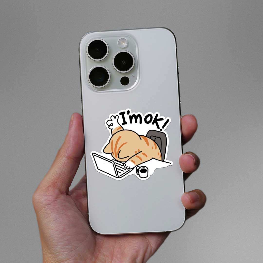 I'm Ok Sticker waterproof vinyl decal for laptop, bike, car & bottle