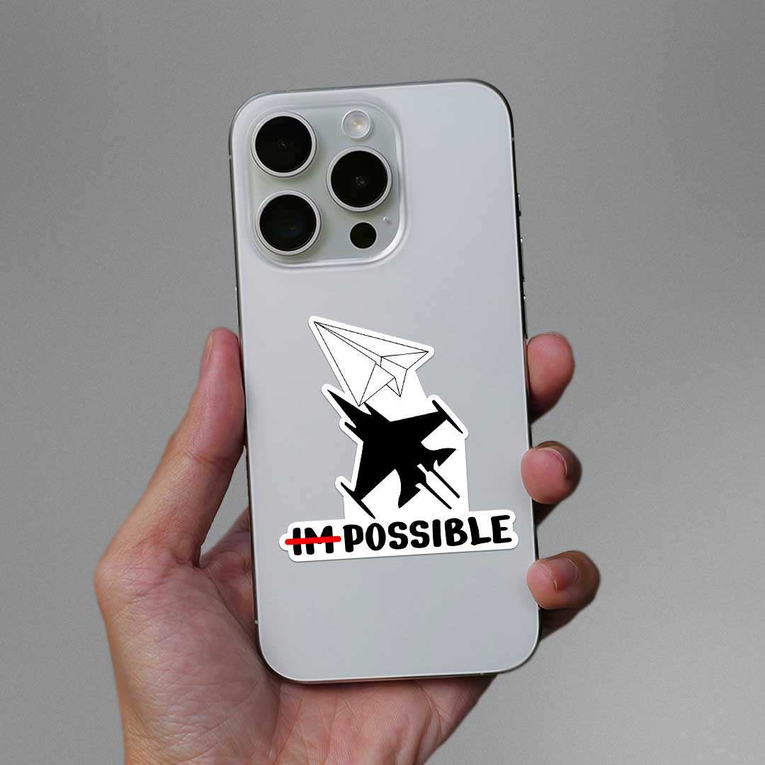 Im Possible Sticker waterproof vinyl decal for laptop, bike, car & bottle