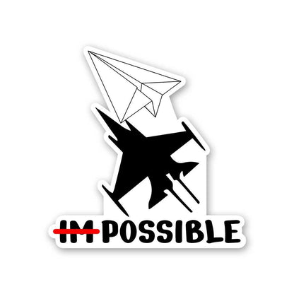 Im Possible Sticker waterproof vinyl decal for laptop, bike, car & bottle