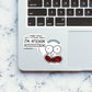 I'm Sticker Rick! Sticker waterproof vinyl decal for laptop, bike, car & bottle