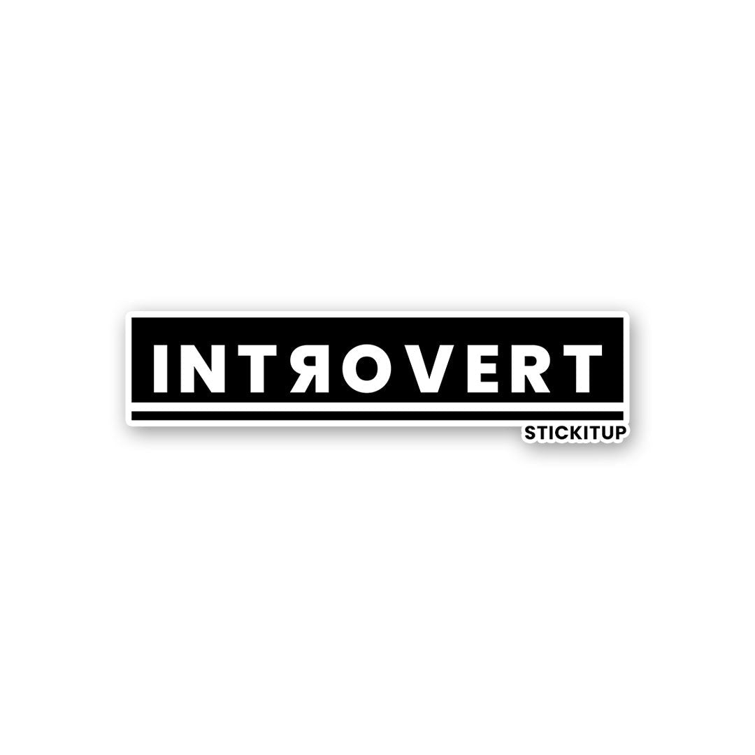 Introvert Sticker waterproof vinyl decal for laptop, bike, car & bottle