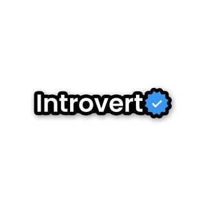 Introvert Verified Sticker waterproof vinyl decal for laptop, bike, car & bottle