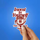Invest In Yourself This Year Sticker waterproof vinyl decal for laptop, bike, car & bottle