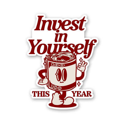 Invest In Yourself This Year Sticker waterproof vinyl decal for laptop, bike, car & bottle