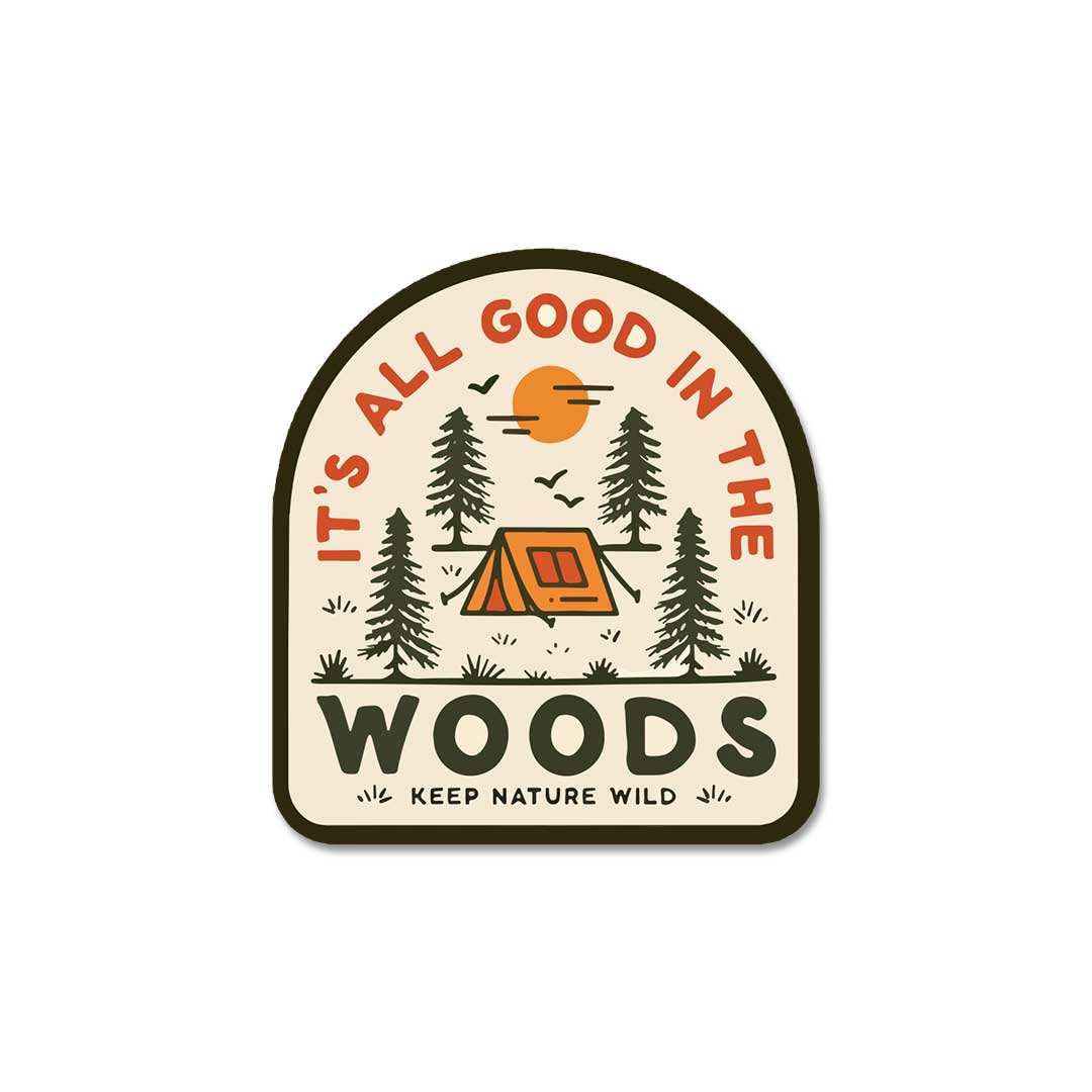 It'S All Good In Wood Sticker waterproof vinyl decal for laptop, bike, car & bottle