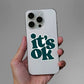 Its Ok Sticker waterproof vinyl decal for laptop, bike, car & bottle