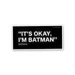 It's Okay I'm The Hero Sticker - Stickers | STICK IT UP