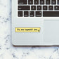 Its You Against You Sticker waterproof vinyl decal for laptop, bike, car & bottle
