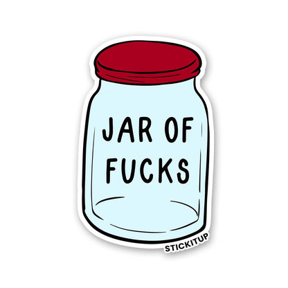 Jar Of Fucks Sticker waterproof vinyl decal for laptop, bike, car & bottle