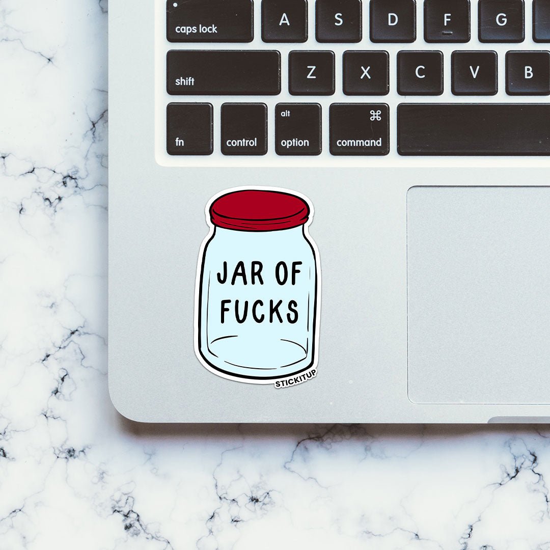 Jar Of Fucks Sticker waterproof vinyl decal for laptop, bike, car & bottle