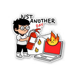 Just Another Day Sticker waterproof vinyl decal for laptop, bike, car & bottle