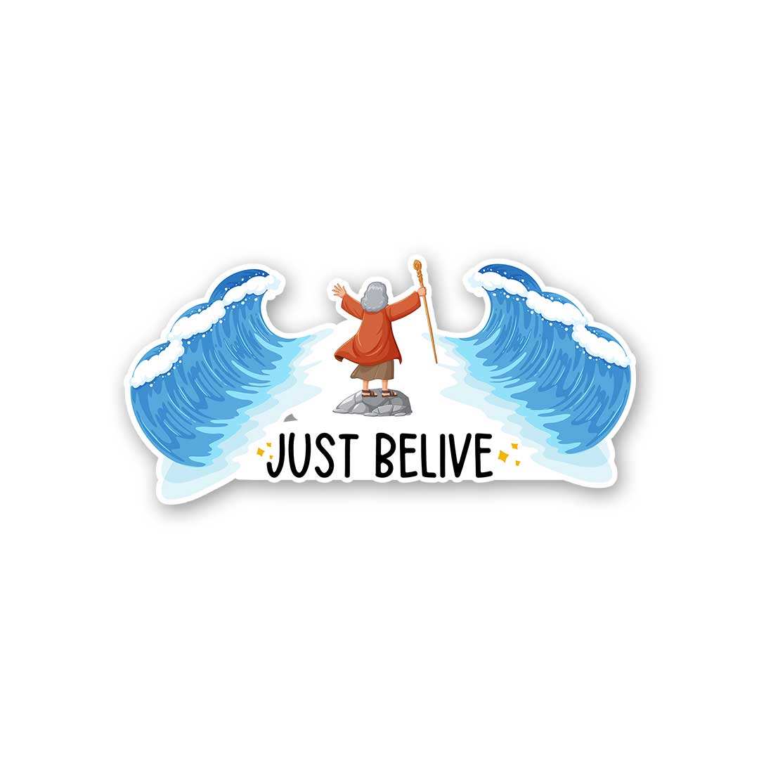 Just Belive Sticker - Stickers | STICK IT UP
