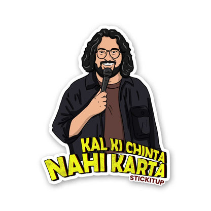 KAL KI CHINTA NAHI KARTA Sticker waterproof vinyl decal for laptop, bike, car & bottle