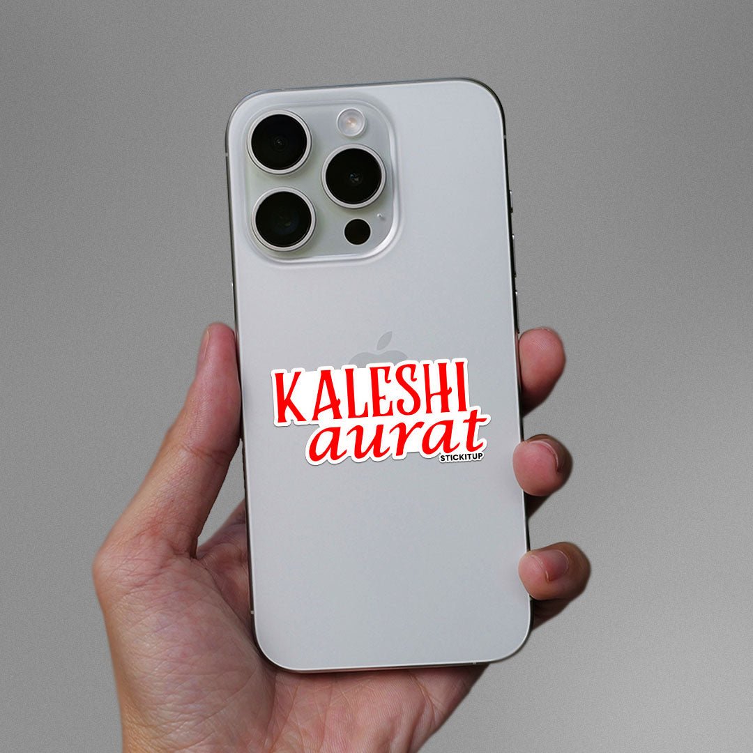 KALESHI AURAT Sticker - STICK IT UP