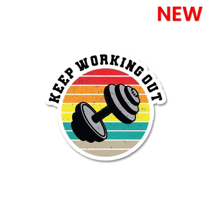 Keep Working Out Sticker waterproof vinyl decal for laptop, bike, car & bottle