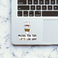 Latte Lag Gayi Sticker waterproof vinyl decal for laptop, bike, car & bottle