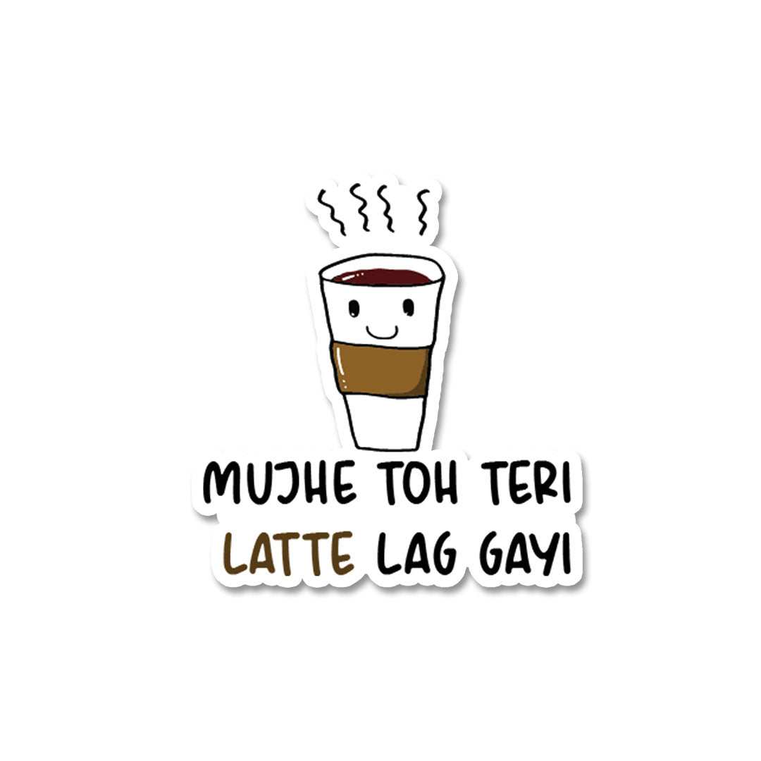 Latte Lag Gayi Sticker - Stickers | STICK IT UP