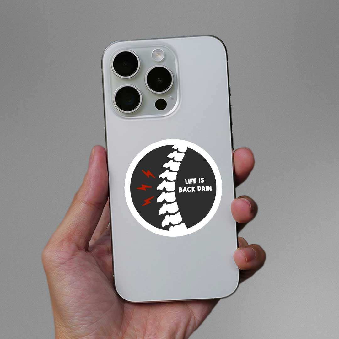 Life Is Back Pain Sticker waterproof vinyl decal for laptop, bike, car & bottle