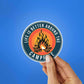 Life Is Better Around The Campfire Sticker waterproof vinyl decal for laptop, bike, car & bottle