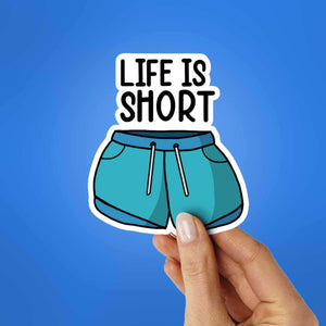 Life is short 1.0 Sticker waterproof vinyl decal for laptop, bike, car & bottle