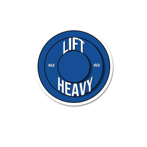 Lift Heavy Sticker waterproof vinyl decal for laptop, bike, car & bottle