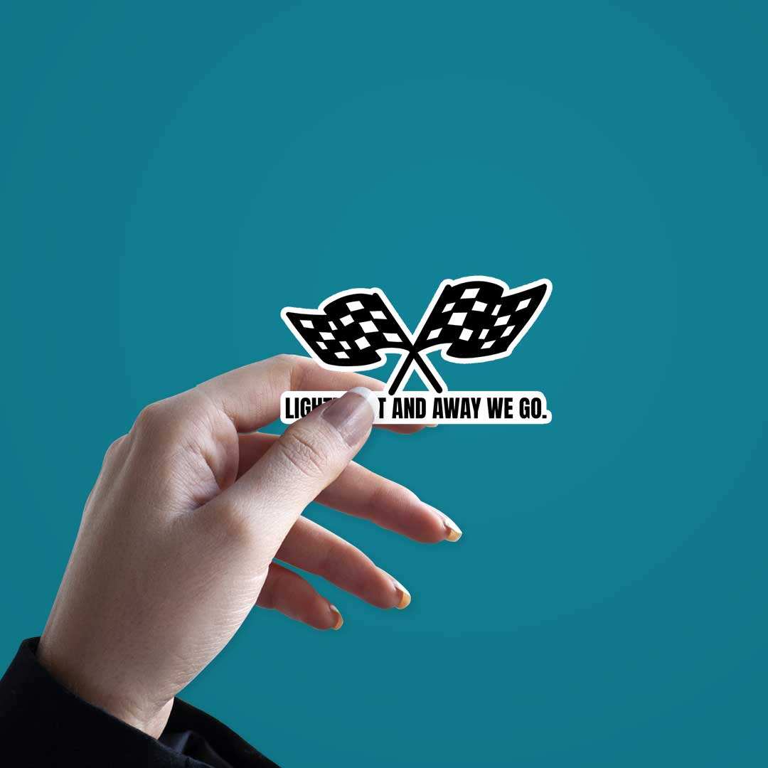 Light'S Out And Away We Go Sticker waterproof vinyl decal for laptop, bike, car & bottle